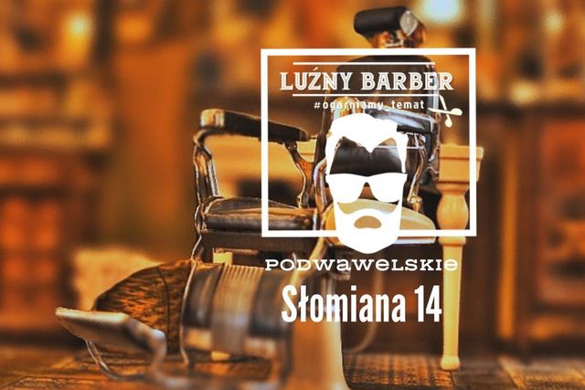Luźny Barber Podwawelskie — barbershop w Krakowie